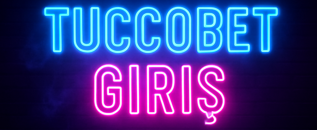 tuccobet giriş
